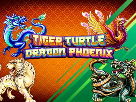 Jogue Tiger Turtle Dragon Phoenix online